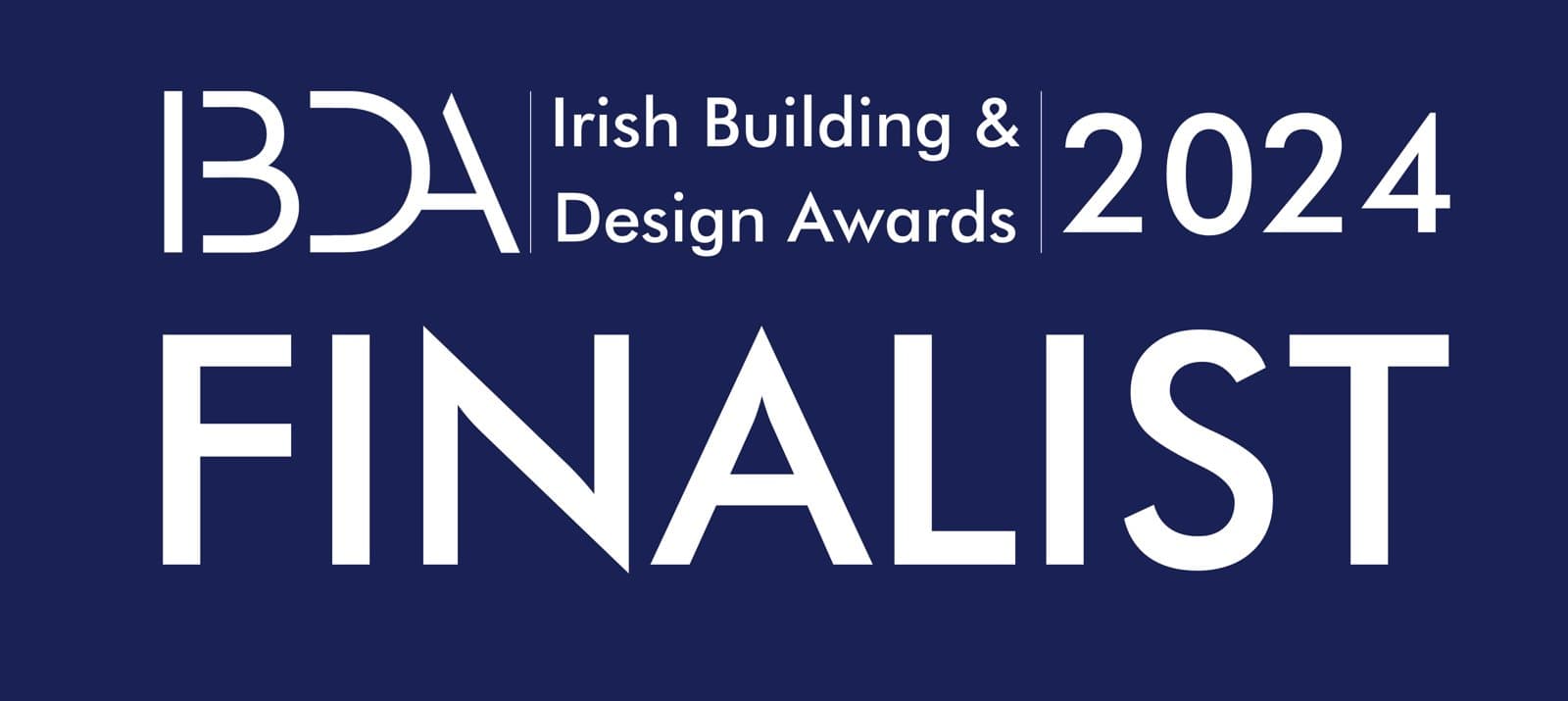 Shortlisted for the Irish Building and Design Awards, recognised as being ‘Best in Class’